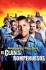 El clan de los Rompehuesos (2005)