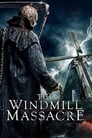 مترجم أونلاين و تحميل The Windmill Massacre 2016 مشاهدة فيلم