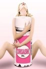 Poster van Orgasm Inc.