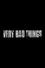 Plakat for 'Very bad Things'