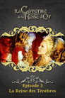 La Reine des ténèbres