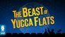 The Beast of Yucca Flats