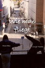 Wie man fliegt