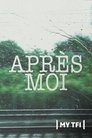 Après moi