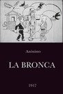 La Bronca Celý Film CZ (1917)