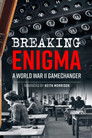 Breaking Enigma: A World War II Game Changer
