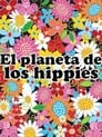 The Planet of the Hippies