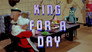 King for a Day