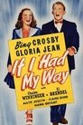 If I Had My Way