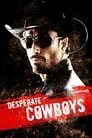 Desperate Cowboys (2018)