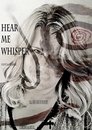 Movie poster for Hear Me Whisper