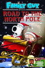 Family Guy Presents: Road to the North Pole (2010) - Affiche