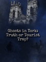 (HD). Ghosts In York: Truth Or Tourist Trap Teljes Film Magyarul (2026) Ingyen Online