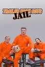 Trailer Park Boys: JAIL Episode Rating Graph poster