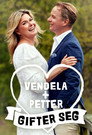 Plakat for 'Vendela + Petter gifter seg'