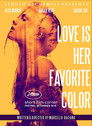 Love Is Her Favorite Color Love Is Her Favorite Color