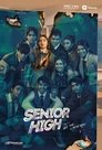 Senior High Episode Rating Graph poster