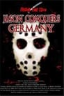 Friday the 13th: Jason Conquers Germany