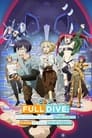 Full Dive: This Ultimate Next-Gen Full Dive RPG Is Even S* Than Real Life! Episode Rating Graph poster