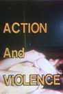 Getting the Most Out of Television: Action And Violence