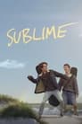 Sublime (2022) | Sublime