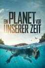 Ein Planet vor unserer Zeit