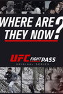 UFC: Where Are They Now?