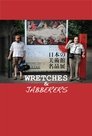 Wretches & Jabberers