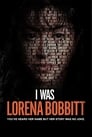 Image I Was Lorena Bobbitt