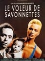 Le Voleur de savonnettes