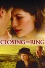 فيلم Closing the Ring 2007 مترجم اونلاين