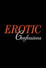 Erotic Confessions: Volume 1