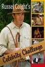 Movie poster for Russell Coight's Celebrity Challenge