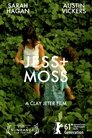 Poster for Jess + Moss