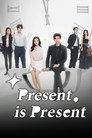 Present, is Present