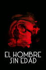El hombre sin edad