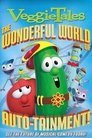 VeggieTales: The Wonderful World Of Auto-tainment!