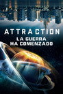 Attraction: La guerra ha comenzado