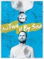 And Two If By Sea: The Hobgood Brothers