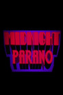 Midnight parano