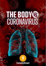 Plakat for 'The Body Vs Coronavirus'
