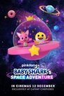 Pinkfong and Baby Shark's Space Adventure Pinkfong and Baby Shark's Space Adventure