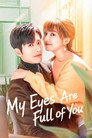 My Eyes Are Full of You