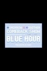 TOMORROW X TOGETHER Comeback Show : Blue Hour Episode Rating Graph poster