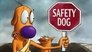 Safety Dog