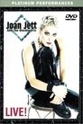 Joan Jett and the Blackhearts - Live!