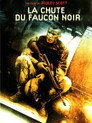 4-La Chute du faucon noir