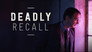 2019 - Deadly Recall thumb