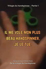 Il me vole mon plus beau handspinner, je le tue.