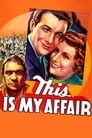 This Is My Affair poster